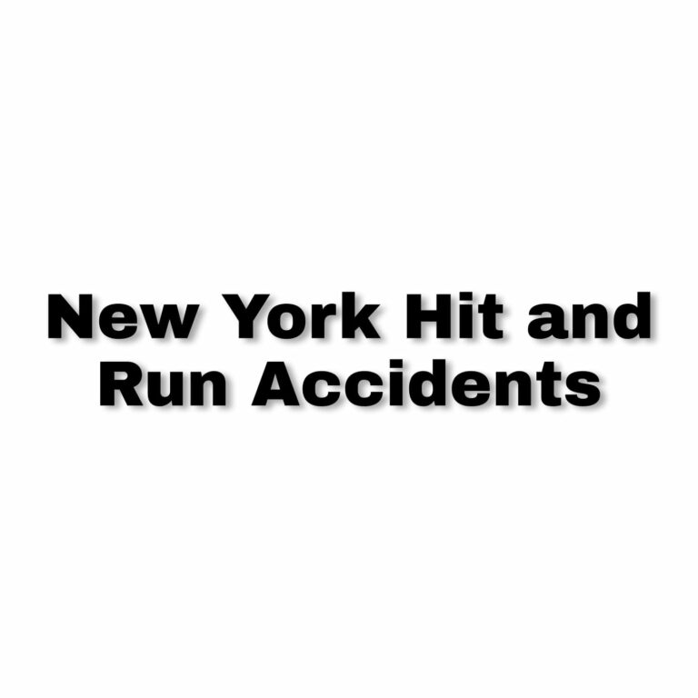 New York Hit and Run Accidents