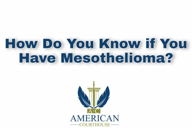 How Do You Know if You Have Mesothelioma?