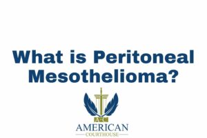 What is Peritoneal Mesothelioma?