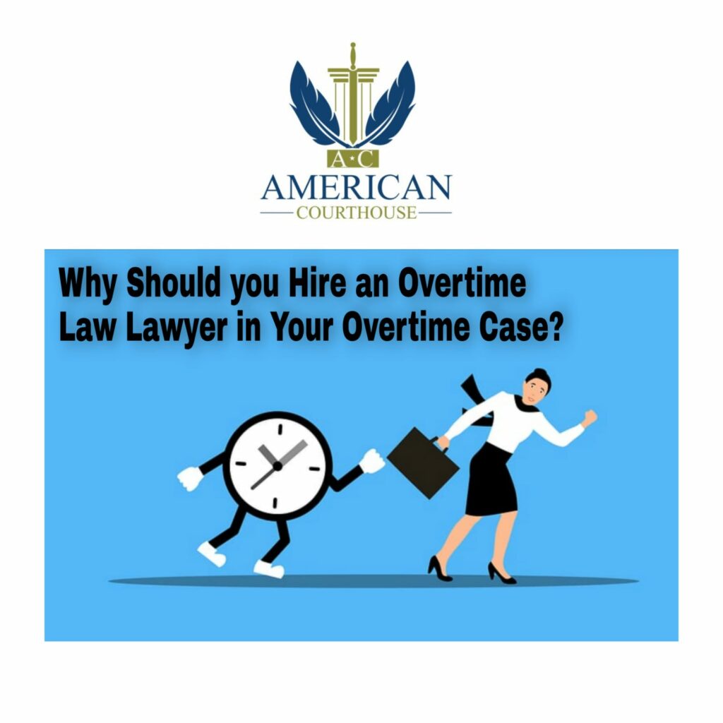 Overtime Law Lawyer